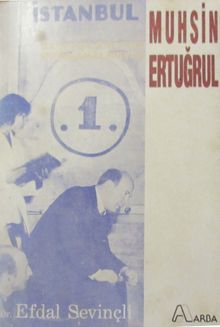 Görüşleriyle Uygulamalarıyla Bir Tiyatro Adamı Olarak Muhsin Ertuğrul (4-F-8)