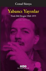 Yabancı Yayınlar & Türk Dili Dergisi 1968-1975 Bütün Yapıtları