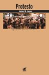 Protesto & Toplumsal Hareketlere Kültürel Bir Giriş