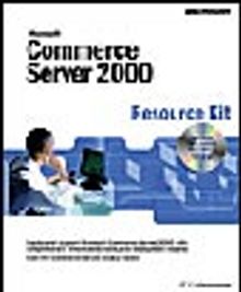 Microsoft  Commerce Server 2000 Resource Kit