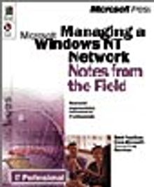 Managing a Microsoft  Windows NT Network