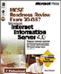 MCSE Readiness Review-Exam 70-087: Microsoft  Internet Information Server 4.0