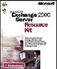 Microsoft  Exchange 2000 Server Resource Kit