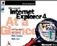 Microsoft  Internet Explorer 4 At a Glance