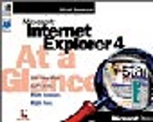 Microsoft  Internet Explorer 4 At a Glance
