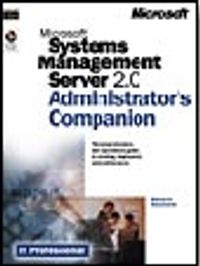 Microsoft  Systems Management Server 2.0 Administrator's Companion