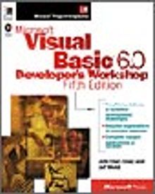 Microsoft  Visual Basic  6.0 Developer's Workshop, Fifth Edition