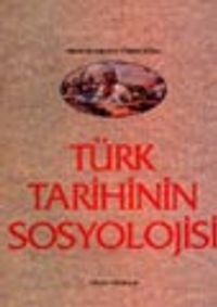 Türk Tarihinin Sosyolojisi