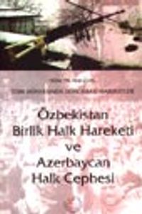 Özbekistan Birlik Halk Hareketi ve Azerbaycan Halk Cephesi
