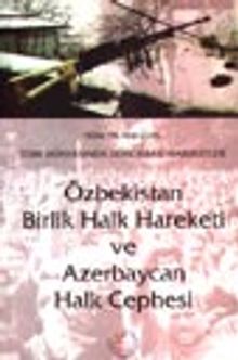 Özbekistan Birlik Halk Hareketi ve Azerbaycan Halk Cephesi
