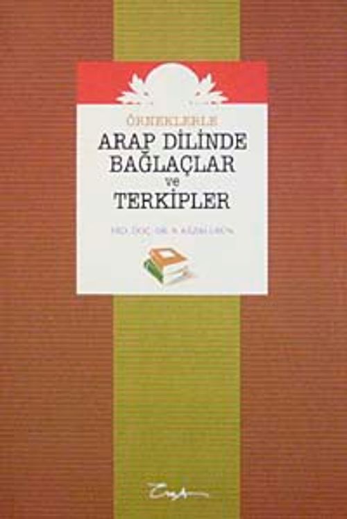 Arap Dilinde Bağlaçlar ve Terkipler