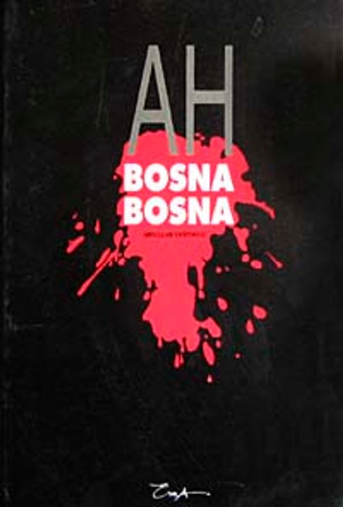 Ah Bosna Ah