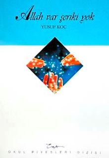 Allah Var Şeriki Yok