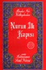Nurun İlk Kapısı (Orta Boy) (karton kapak)