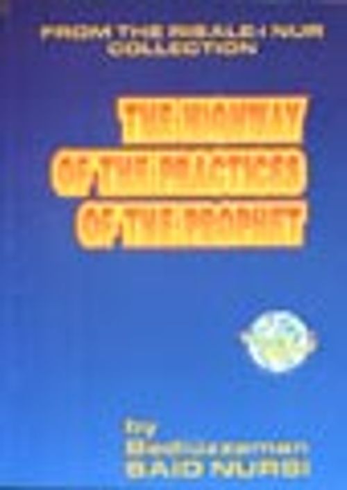 The Highway Of The Practices Of The Prophet