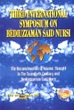 (1.cilt)Third International Symposium on Bediüzzaman Said Nursi
