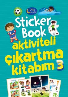 Sticker Book Aktiviteli Çıkartma Kitabım 3
