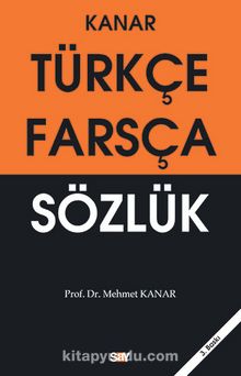 Türkçe-Farsça Sözlük (karton kapak-orta boy) - Prof. Dr. Mehmet Kanar