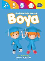 Uzay ve Robotlar / Lisa ile Örneğe Bakarak Boya