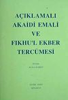 Fıkh-ul Ekber ve Şerh&uuml;l Emali Terc&uuml;mesi