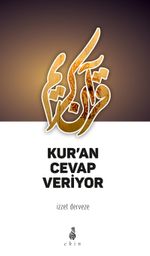 Kur'an Cevap Veriyor