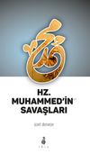 Hz. Muhammed’in Savaşları