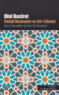 Dini Basiret İtikadi Mezhepler ve Ehl-i Sünnet