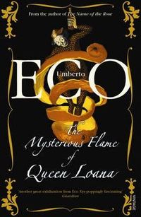 The Mysterious Flame of Queen Loana: An Illustrated Novel
