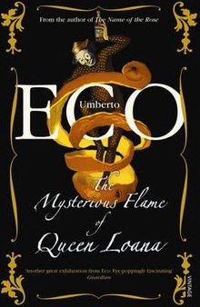 The Mysterious Flame of Queen Loana: An Illustrated Novel