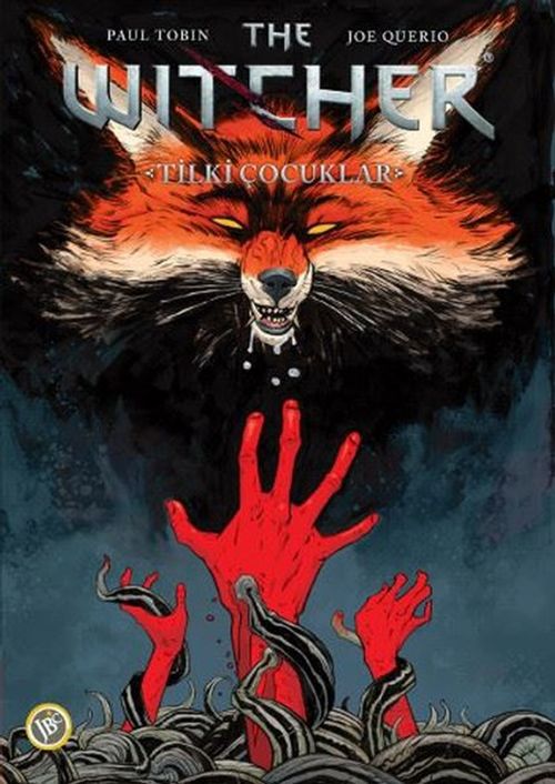 The Witcher Cilt 2 / Tilki Çocuklar