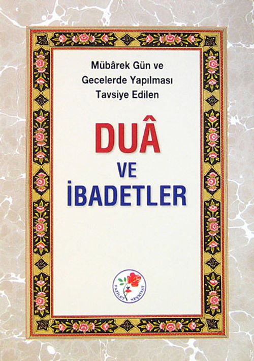 Dua ve İbadetler (karton kapak)
