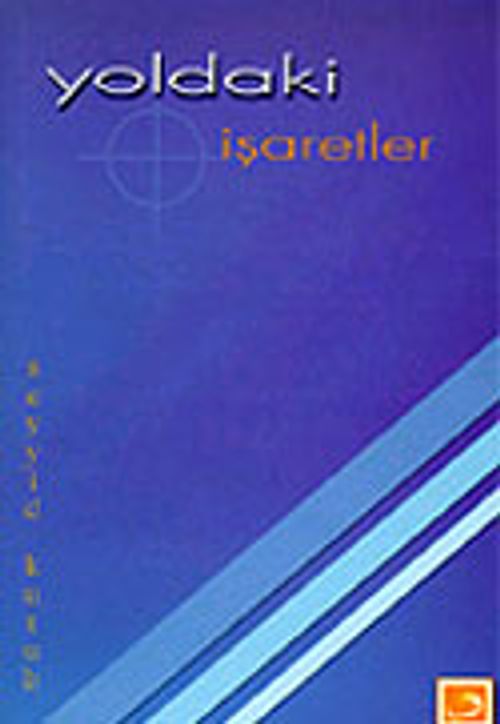 Yoldaki İşaretler