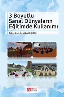 3 Boyutlu Sanal Dünyaların Eğitimde Kullanımı - Kolektif