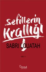 Sefillerin Krallığı (1. Cilt)