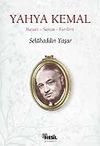 Yahya Kemal/Hayatı-Sanatı-Eserleri