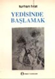 Yedisinde Başlamak