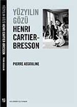 Yüzyılın Gözü Henri Cartier-Bresson