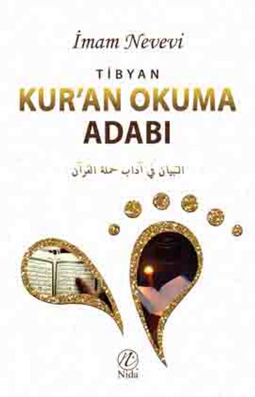 Tibyan Kur'an Okuma Adabı