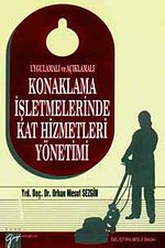 Konaklama İşletmelerinde Kat Hizmetleri Yönetimi