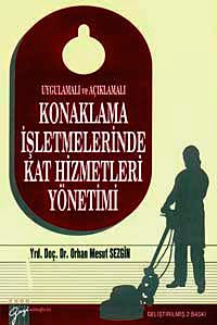Konaklama İşletmelerinde Kat Hizmetleri Yönetimi