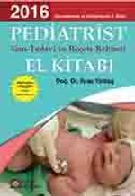 Pediatrist Tanı Tedavi Reçete El Kitabı 2016