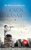 D&uuml;ş&uuml;n ve Başar