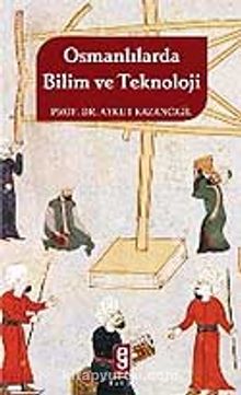 Osmanlılarda Bilim ve Teknoloji
