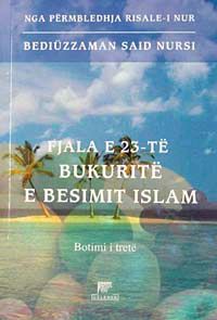Fjala E 23 Te Bukurite E Besimit Islam-23. Söz (Arnavutça)