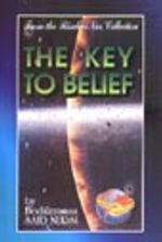 The Key To Belief (Miftaül İman)