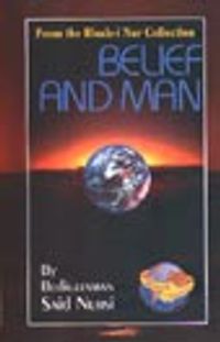 Belief And Man (23.söz)