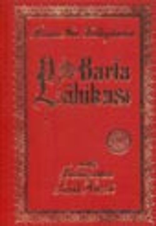 Barla Lahikası (büyük boy sırtı deri bez ciltli)