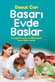 Başarı Evde Başlar - Davut Can