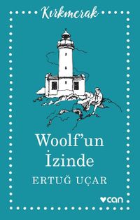 Woolf'un İzinde