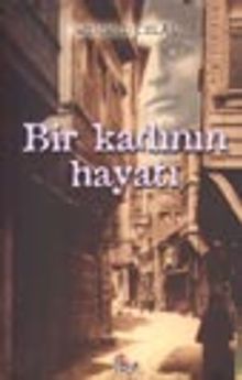 Bir Kadının Hayatı